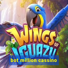 bot million cassino